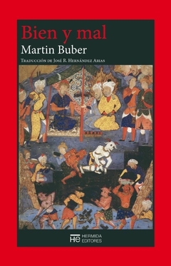 Bien y mal - Martin Buber - comprar online