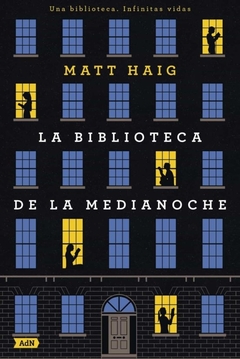 La biblioteca de medianoche - Matt Haig - comprar online