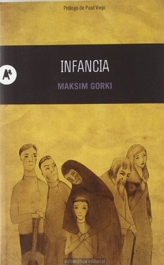 Infancia - Maksim Gorki - comprar online