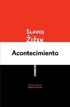 Acontecimiento - Slavoj Zizek