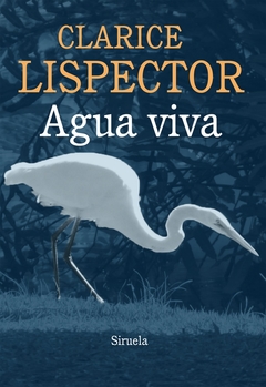 Agua viva - Clarice Lispector
