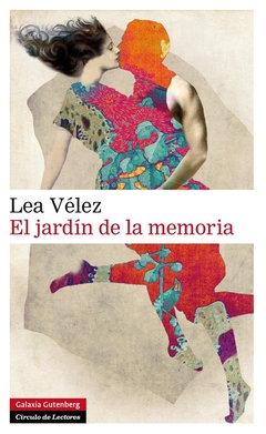 El jardín de la memoria - Lea Vélez