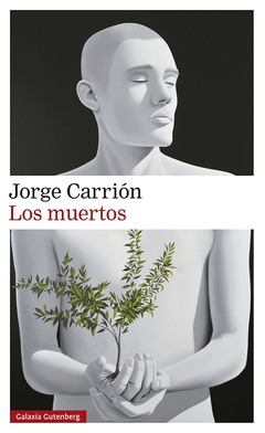 Los muertos - Jorge Carrión - comprar online