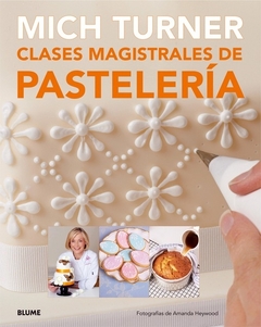 Clases magistrales de pasteleri­a