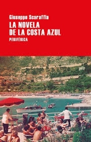 La novela de la Costa Azul - Giuseppe Scaraffia - comprar online