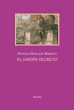 El jardín secreto - Frances Hodgson Burnett - comprar online