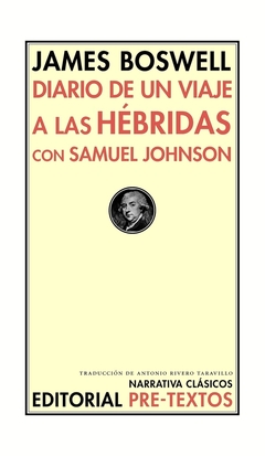 Diario de un viaje a las Hébridas con Samuel Johnson - James Boswell