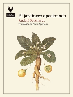 El jardinero apasionado - Rudolf Borchardt - comprar online