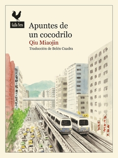 Apuntes de un cocodrilo - Qiu Miaojin - comprar online