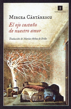 El ojo castaño de nuestro amor - comprar online