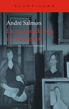 La apasionada vida de Modigliani - André Salmon - comprar online