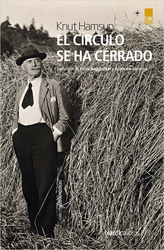 El círculo se ha cerrado - Knut Hamsun