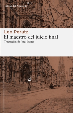 El maestro del juicio final - Leo Perutz - comprar online