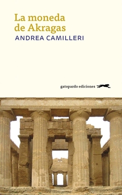 La moneda de Akragas - Andrea Camilleri - comprar online