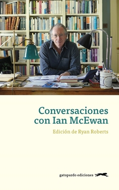 Conversaciones con Ian McEwan - Ryan Roberts - comprar online