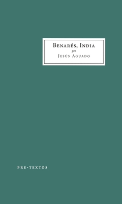 Benares, India - Jesús Aguado