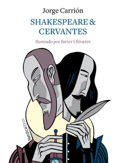 Shakespeare & Cervantes - Jorge Carrión - comprar online