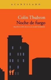 Noche de fuego - Colin Thubron - comprar online