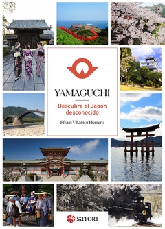 Yamaguchi - Descubre el Japón desconocido