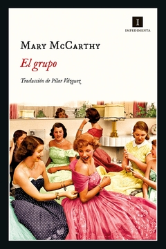 El grupo - Mary McCarthy - comprar online