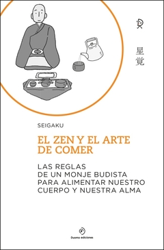 El zen y el arte de comer - Seigaku - comprar online