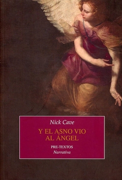 Y el asno vio al ángel - Nick Cave - comprar online