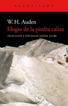 Elogio de la piedra caliza - W. H Auden - comprar online