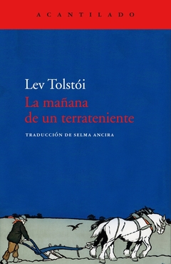 La mañana de un terrateniente - Lev Tolstói