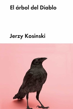 El árbol del diablo - Jerzy Kosinski - comprar online