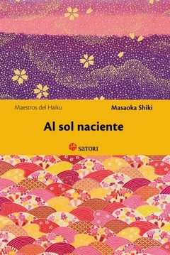 Al sol naciente - Masaoka Shiki