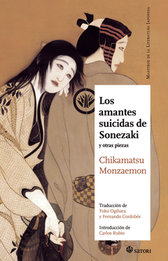 Los amantes suicidas de Sonezaki - Chikamatsu Monzaemon