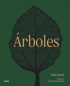 Árboles - De la raíz a la hoja - Paul Smith