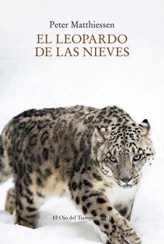 El leopardo de las nieves - Peter Matthiessen - comprar online