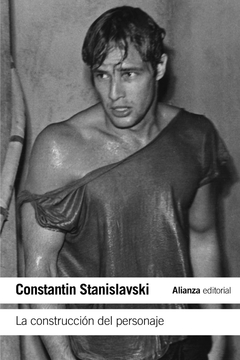 La construcción del personaje - Konstantín Stanislavski