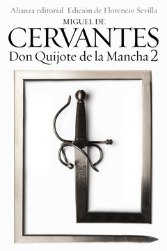 Don Quijote de la Mancha - Tomo 2 - Miguel de Cervantes - comprar online