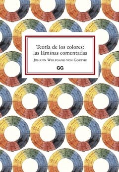 Teoría de los colores: las láminas comentadas - Goethe - comprar online