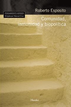 Comunidad, inmunidad y biopolítica - Roberto Esposito