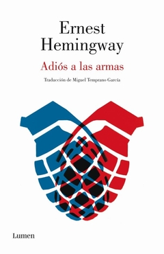 Adiós a las armas - Ernest Hemingway - comprar online