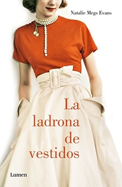 LADRONA DE VESTIDOS, LA