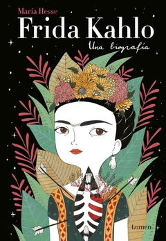Frida Kahlo - Una biografía - María Hesse - comprar online