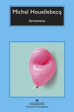 Serotonina - Michel Houellebecq - comprar online