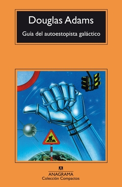 Guía del autoestopista galáctico - Douglas Adams