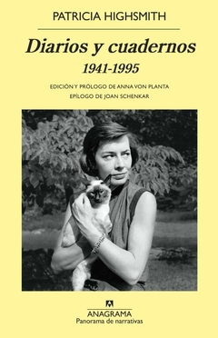 Diarios y cuadernos 1941-1995 - Patricia Highsmith