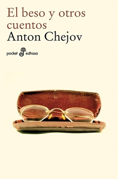 El beso y otros cuentos - Antón Chéjov - comprar online
