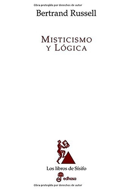 Misticismo y lógica - Bertrand Russell