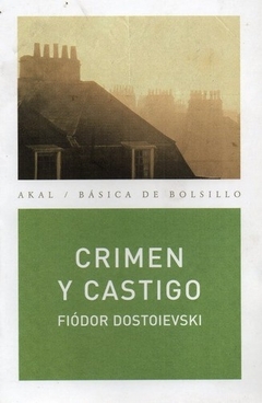 Crimen y castigo - Fiódor M. Dostoievski - comprar online