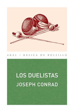 Los duelistas - Joseph Conrad