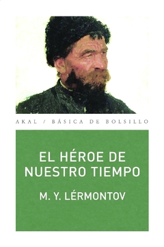 El héroe de nuestro tiempo - Mijail Lérmontov