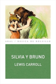 Silvia y Bruno - Lewis Carroll - comprar online