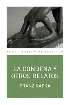 La condena y otros relatos - Franz Kafka - comprar online